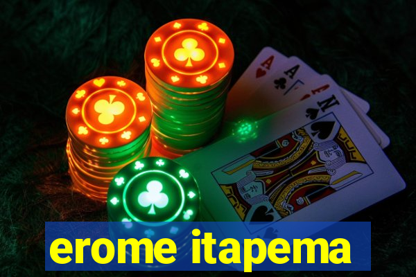 erome itapema